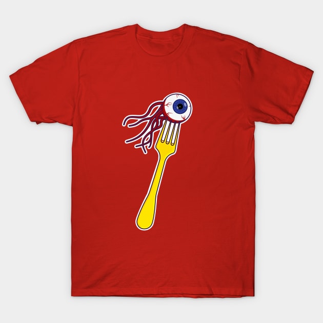 Creepy Eyeball on Fork T-Shirt by Hixon House